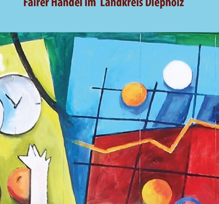 Wir sind dabei! – Fairer Handel im Landkreis Diepholz