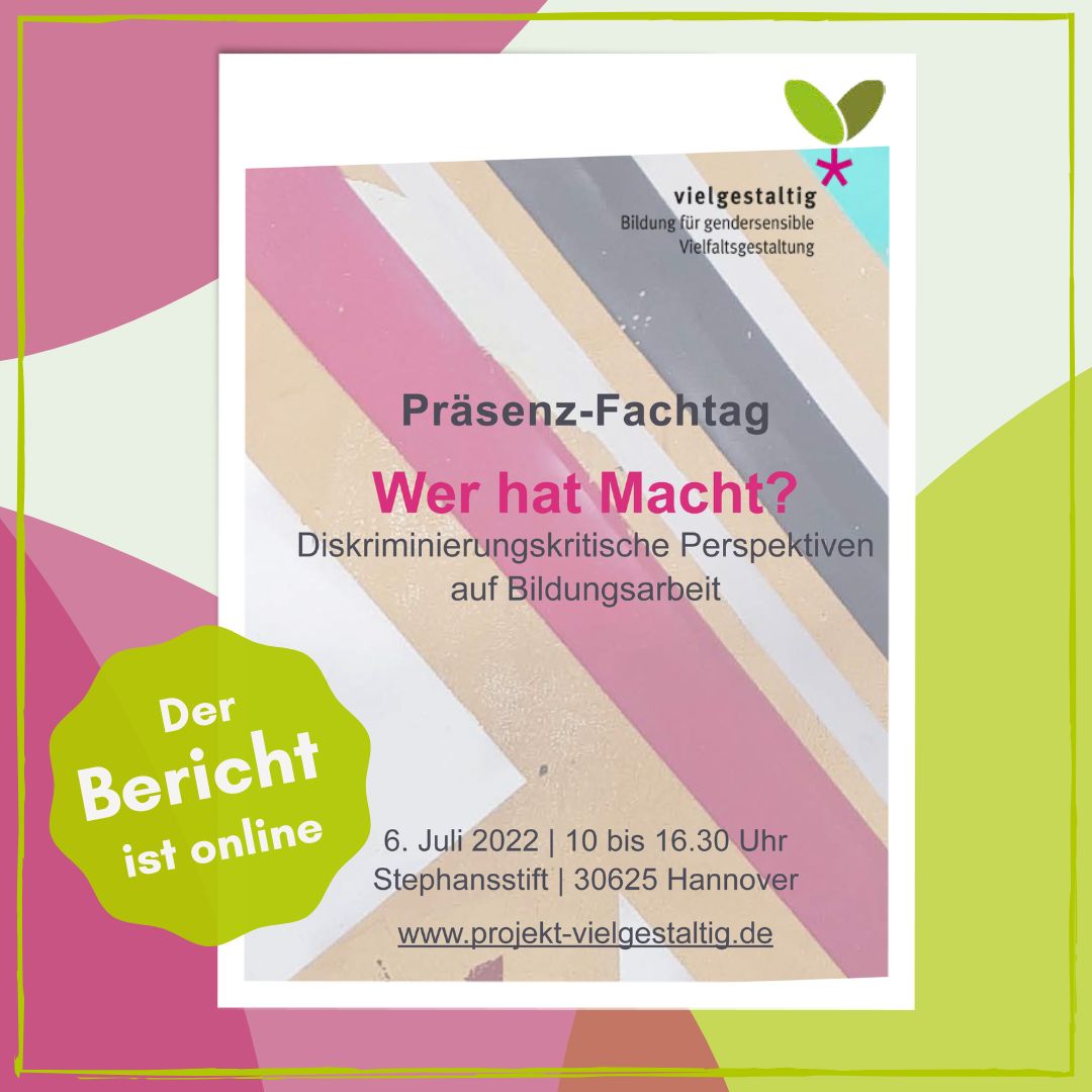 Dokumentation Fachtag: Wer hat Macht? – Diskriminierungskritische Perspektiven auf Bildungsarbeit