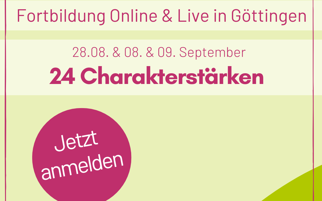 Fortbildung – 24 Charakterstärken