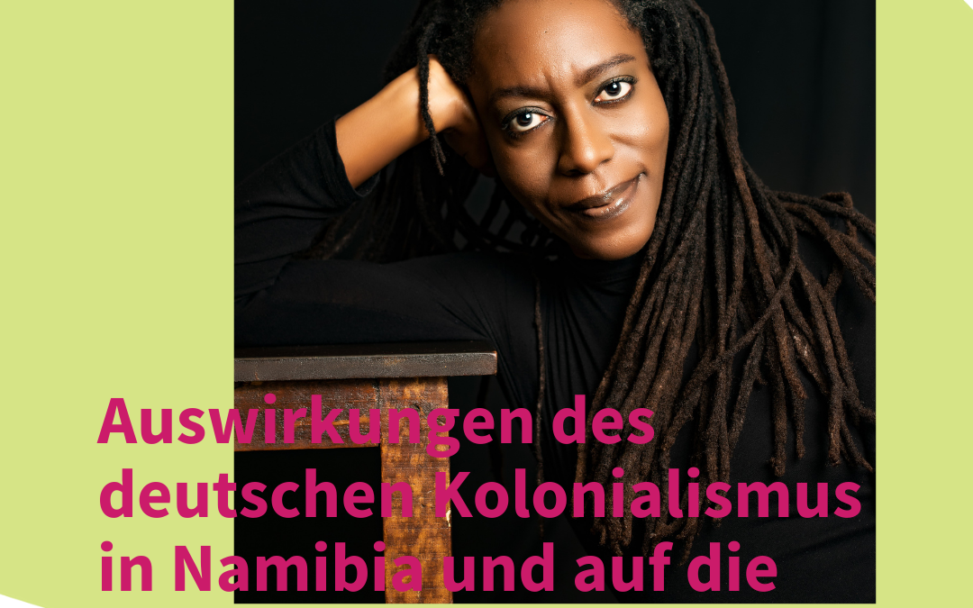 Auswirkungen des deutschen Kolonialismus in Namibia und auf die Kolonialität von Geschlecht und Sexualität in Afrika