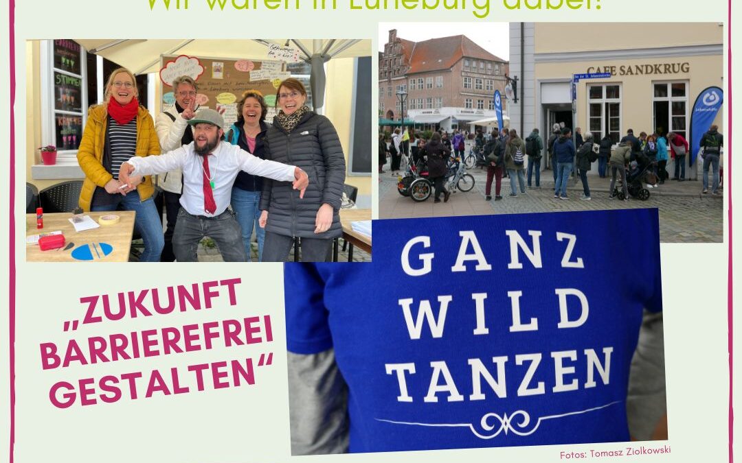 5. Mai europäische Protesttag für Menschen mit Behinderungen –  Der VNB war in Lüneburg dabei