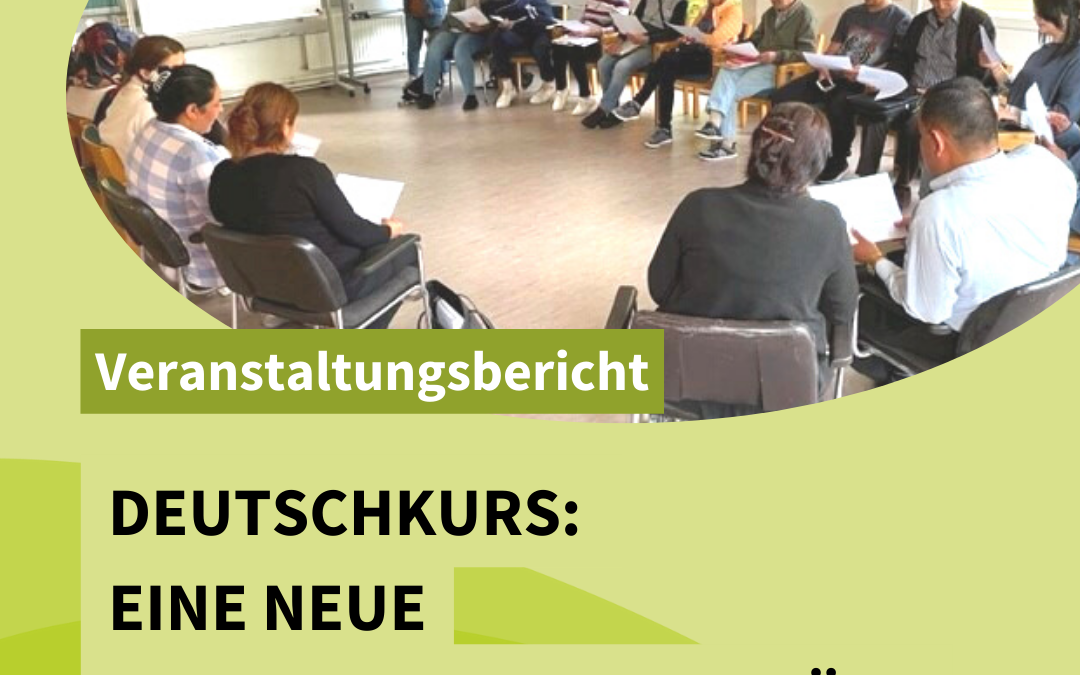 Deutschkurs: Sprache lernen mit Spaß und Wertschätzung