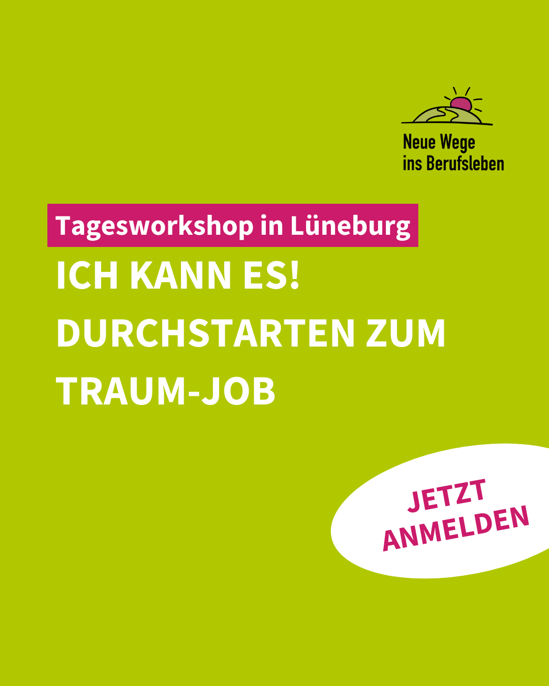 “Durchstarten zum Traum-Job” – Workshop für Bewerbungserfolg in Lüneburg