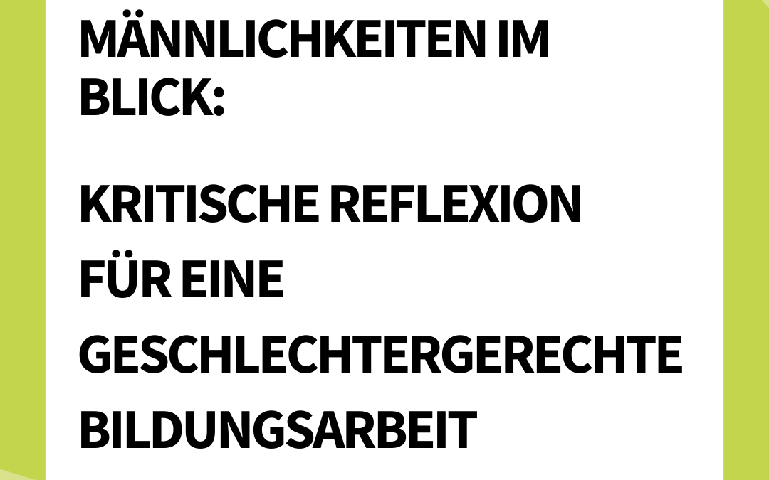 Onlineveranstaltung: Männlichkeiten im Blick