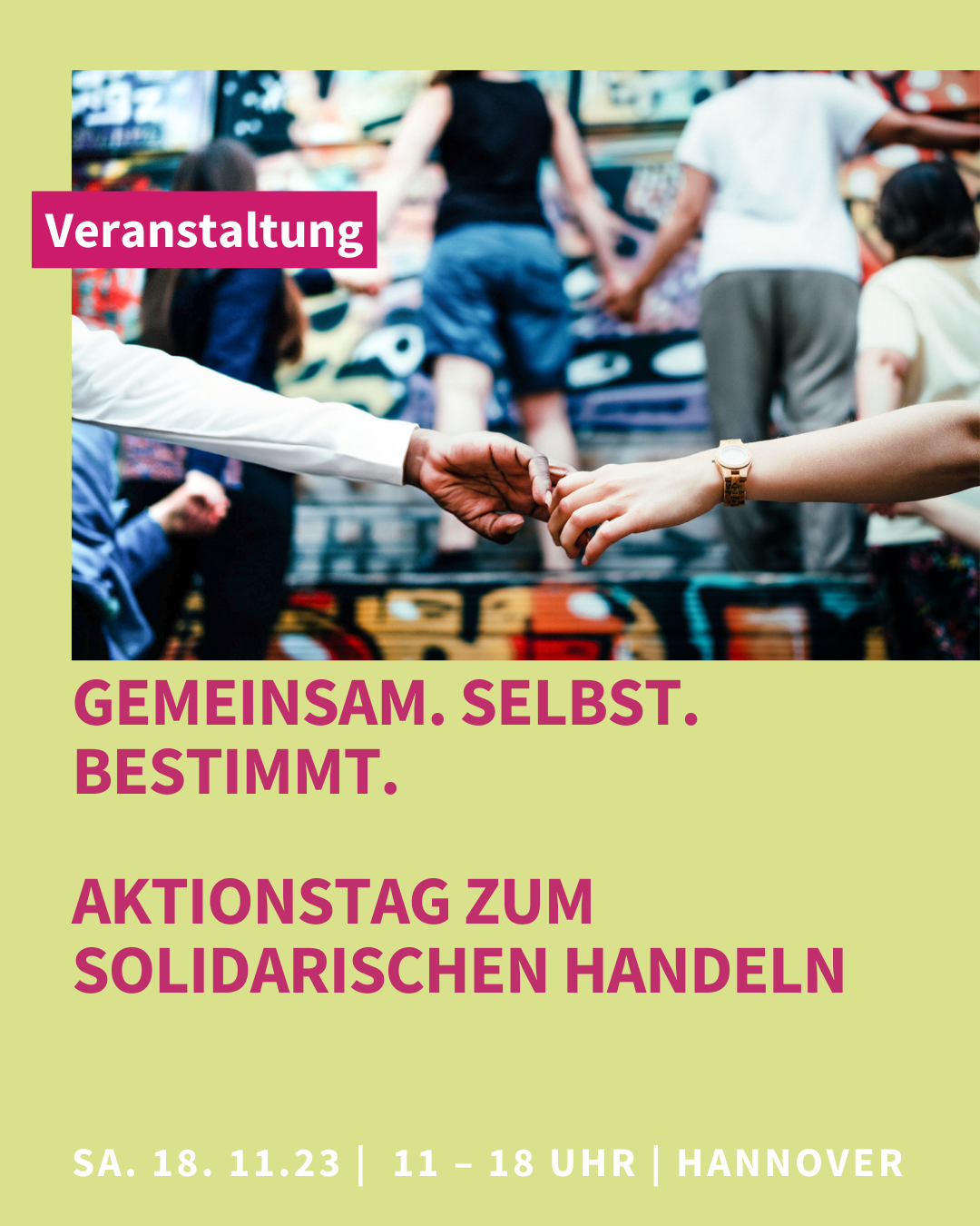 GEMEINSAM. SELBST. BESTIMMT. AKTIONSTAG ZUM SOLIDARISCHEN HANDELN