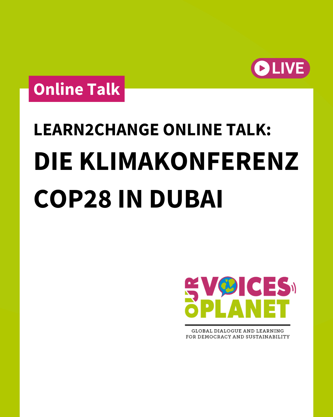 Learn2Change Online Talk |  Die Klimakonferenz COP28 in Dubai