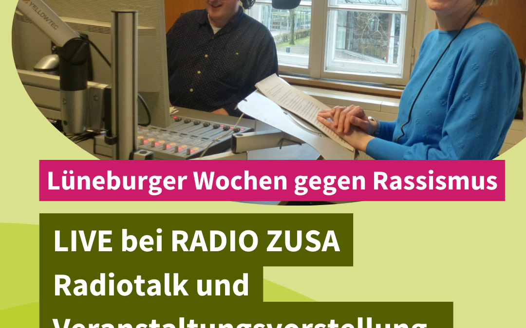 Lüneburger Wochen gegen Rassismus – Wir sind dabei