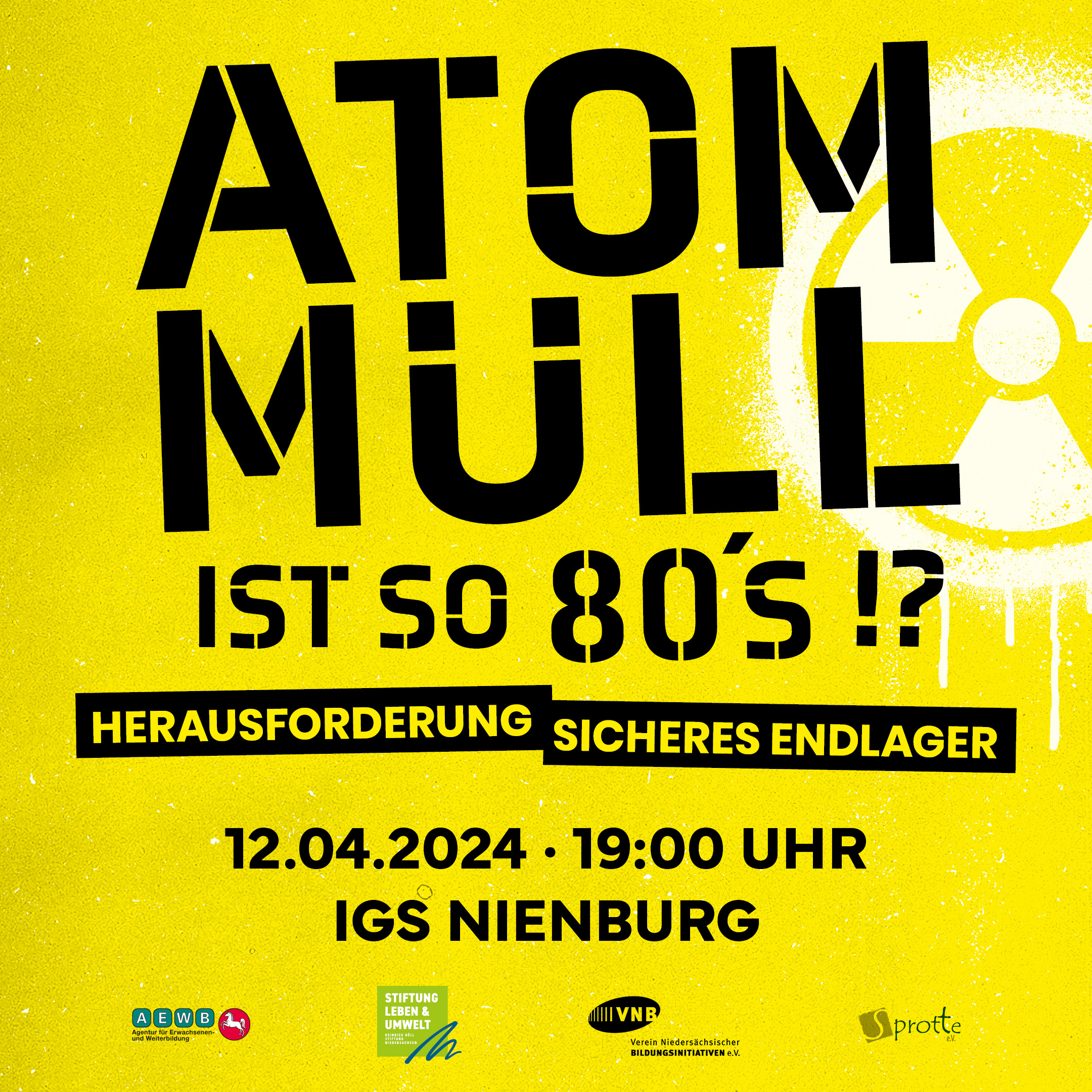 Diskussion | Atommüll ist so 80’s!? Herausforderung sicheres Endlager.