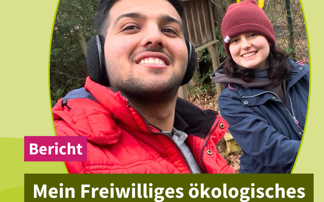 Mein Freiwilliges ökologisches Jahr (FÖJ) beim VNB: Shahwan Ahmed Ali