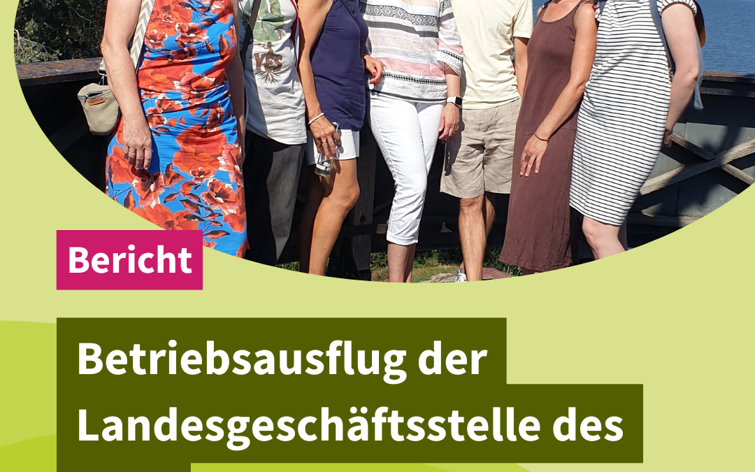 Betriebsausflug der Landesgeschäftsstelle des VNB
