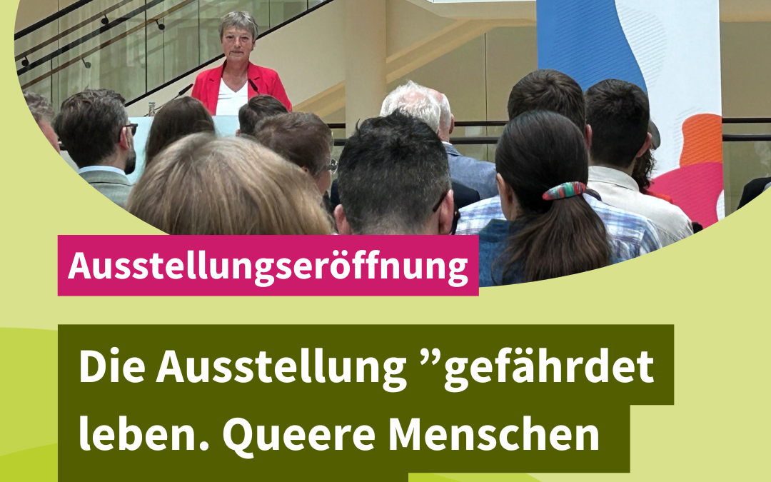 Ausstellung „gefährdet leben. Queere Menschen 1933-1945“ im Niedersächsischen Landtag