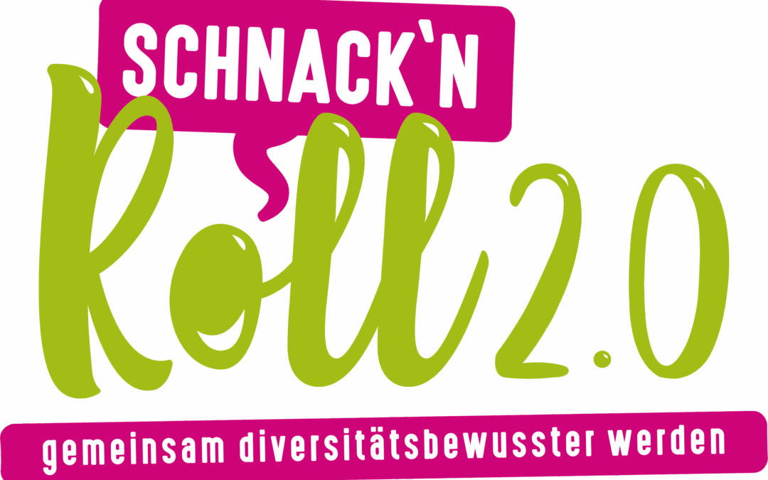 Schnack’n Roll 2.0 – Gemeinsam diversitätsbewusster werden