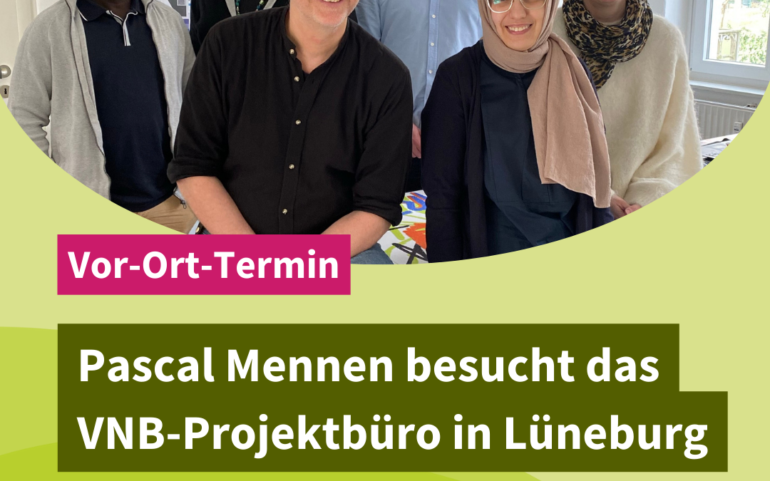 Pascal Mennen (MdL) besucht das VNB-Projektbüro in Lüneburg