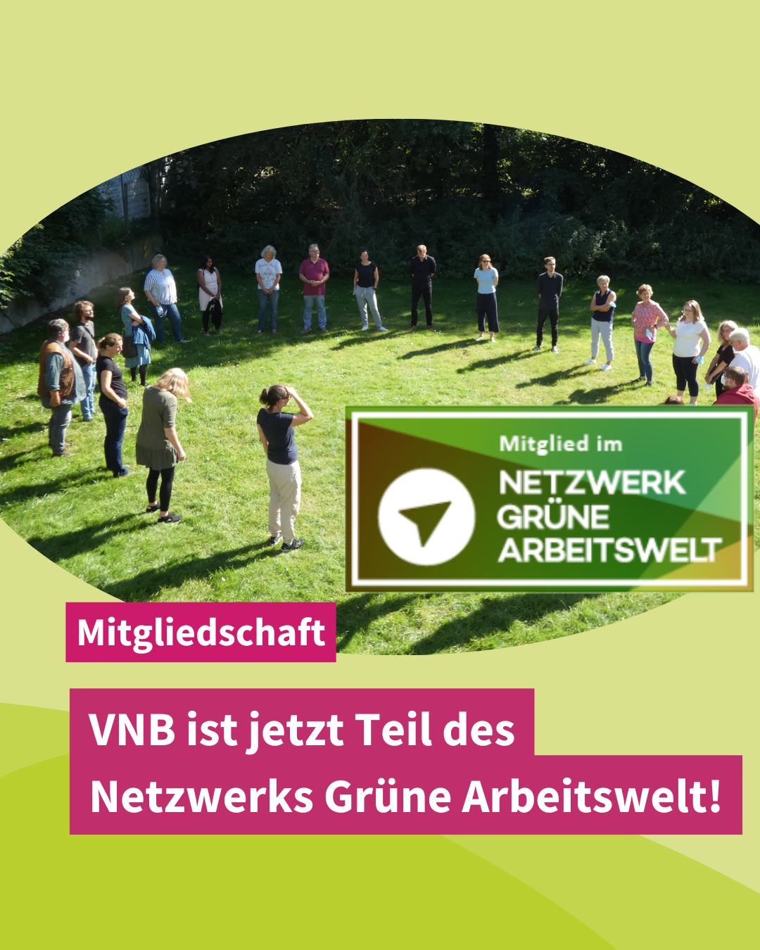 Gemeinsam für eine nachhaltige Zukunft: VNB ist jetzt Teil des Netzwerks Grüne Arbeitswelt!