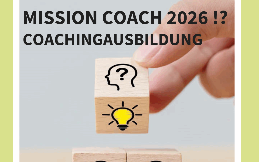 Ausbildungsstart vor Ort in Nienburg Mission Coach 2026 – Coachingausbildung – Freie Plätze