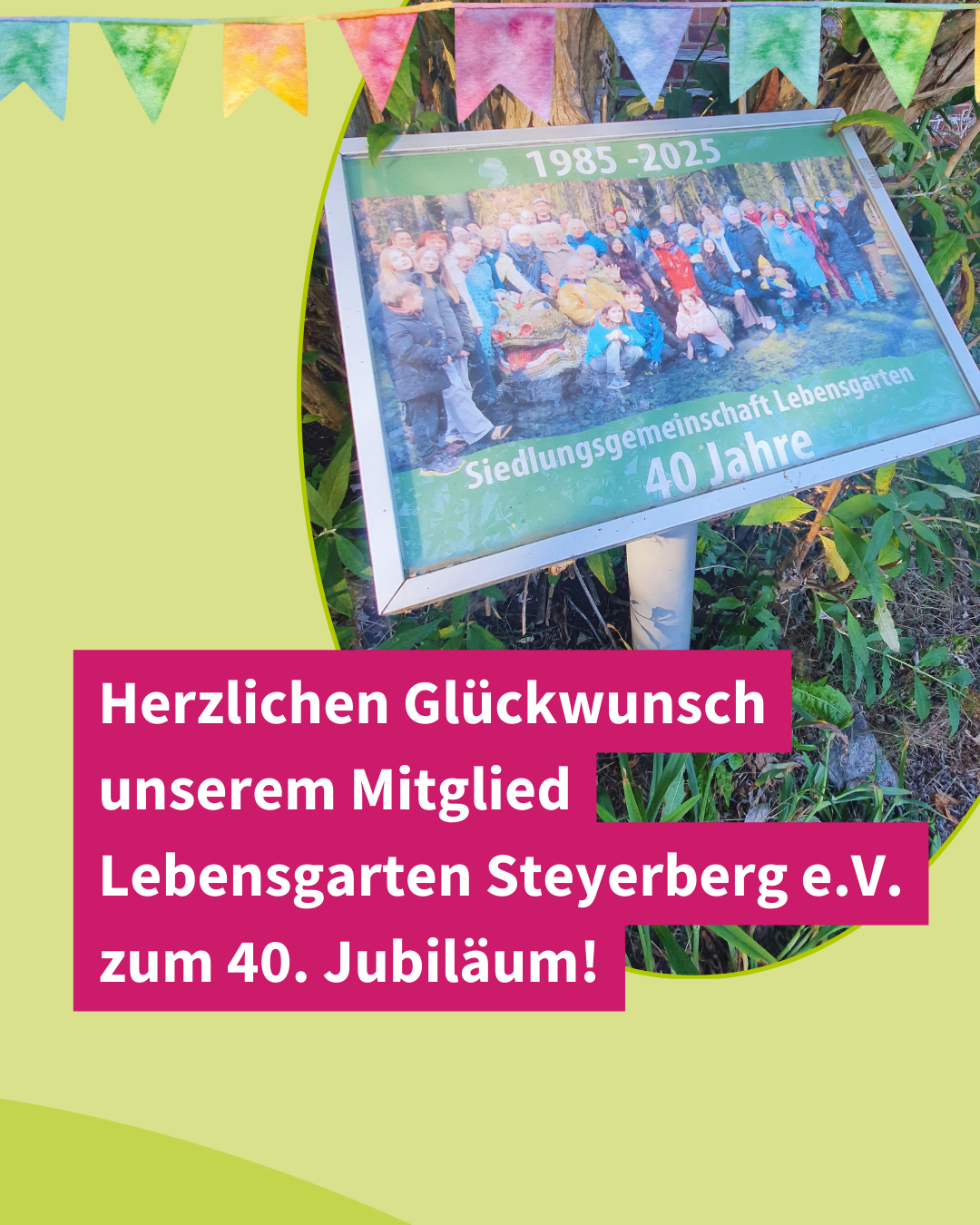 Herzlichen Glückwunsch unserem Mitglied Lebensgarten Steyerberg e.V. zum 40. Jubiläum!