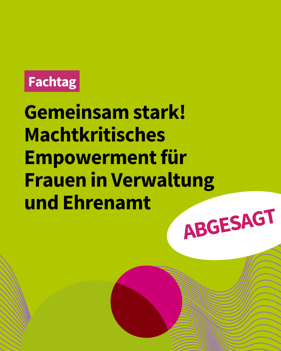 Fachtag „Gemeinsam stark! Machtkritisches Empowerment für Frauen in Verwaltung und Ehrenamt“ | Hannover | 28.10.2025 von 09.30 – 16 Uhr