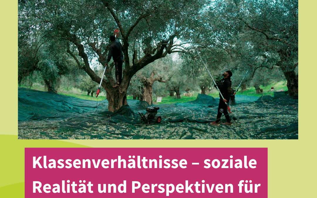 Klassenverhältnisse soziale Realität und Perspektiven für Veränderung
