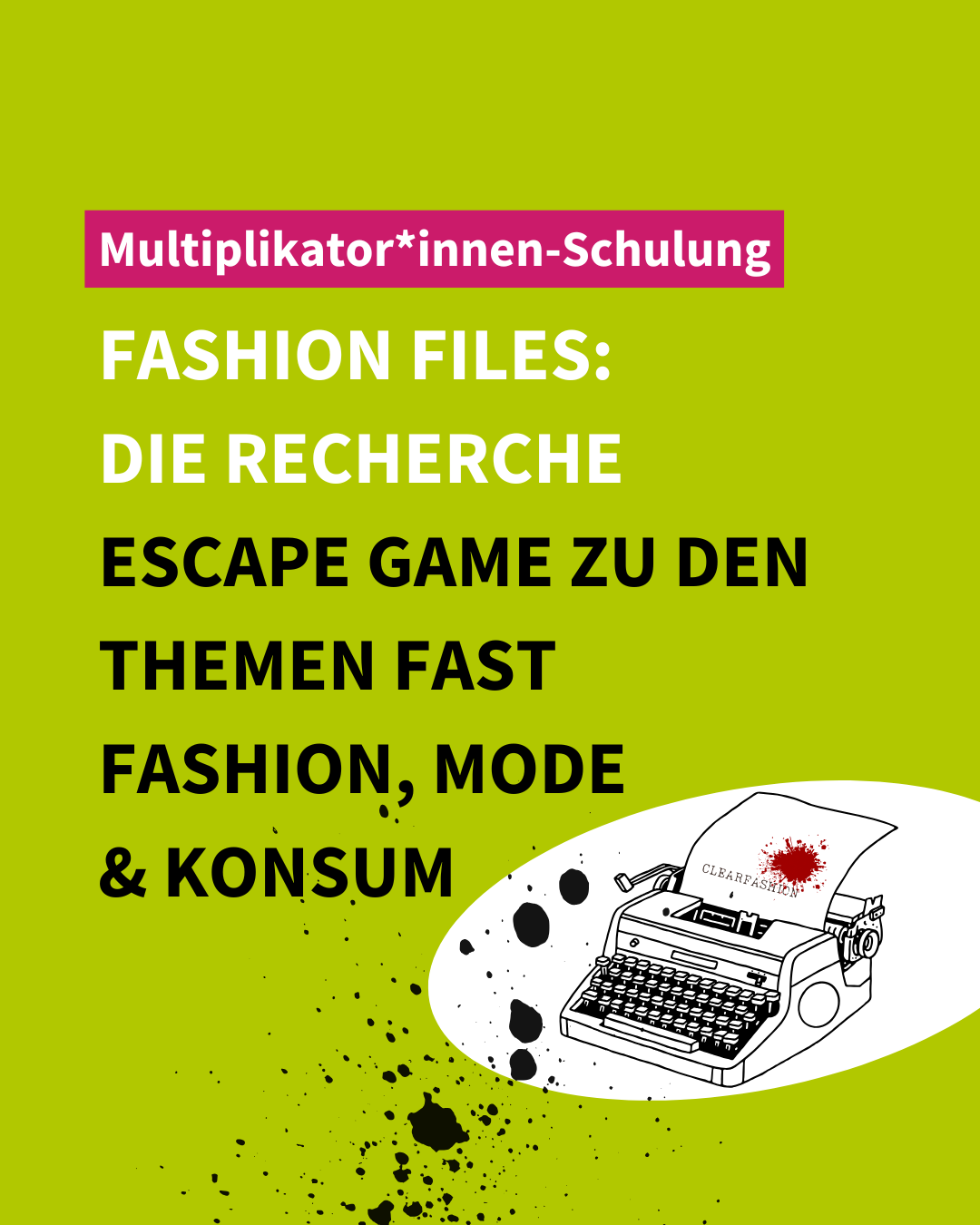 Fashion Files: Die Recherche: Multiplikator*innen-Schulung