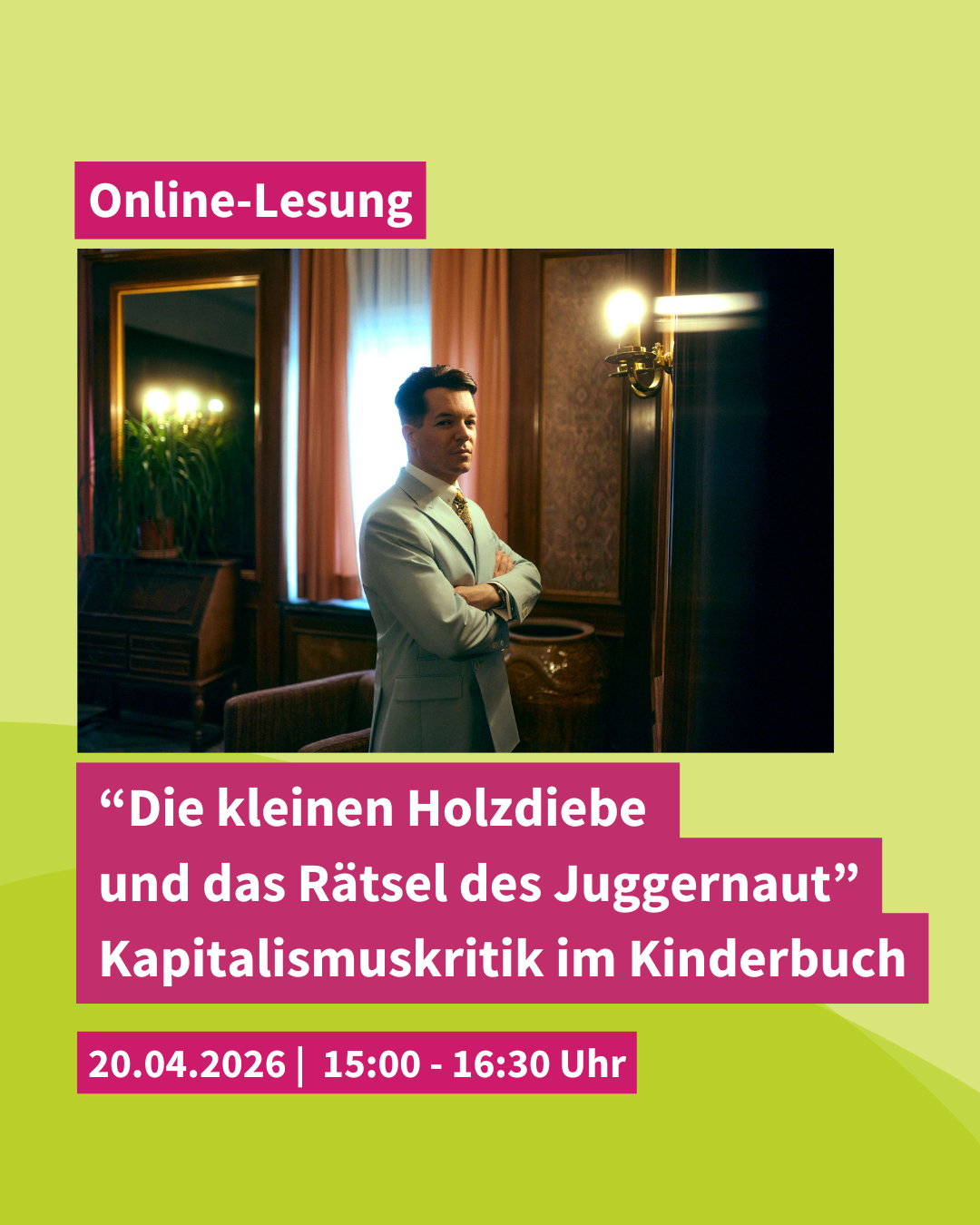Lesung & Gespräch: „Die kleinen Holzdiebe“- Kapitalismuskritik im Kinderbuch