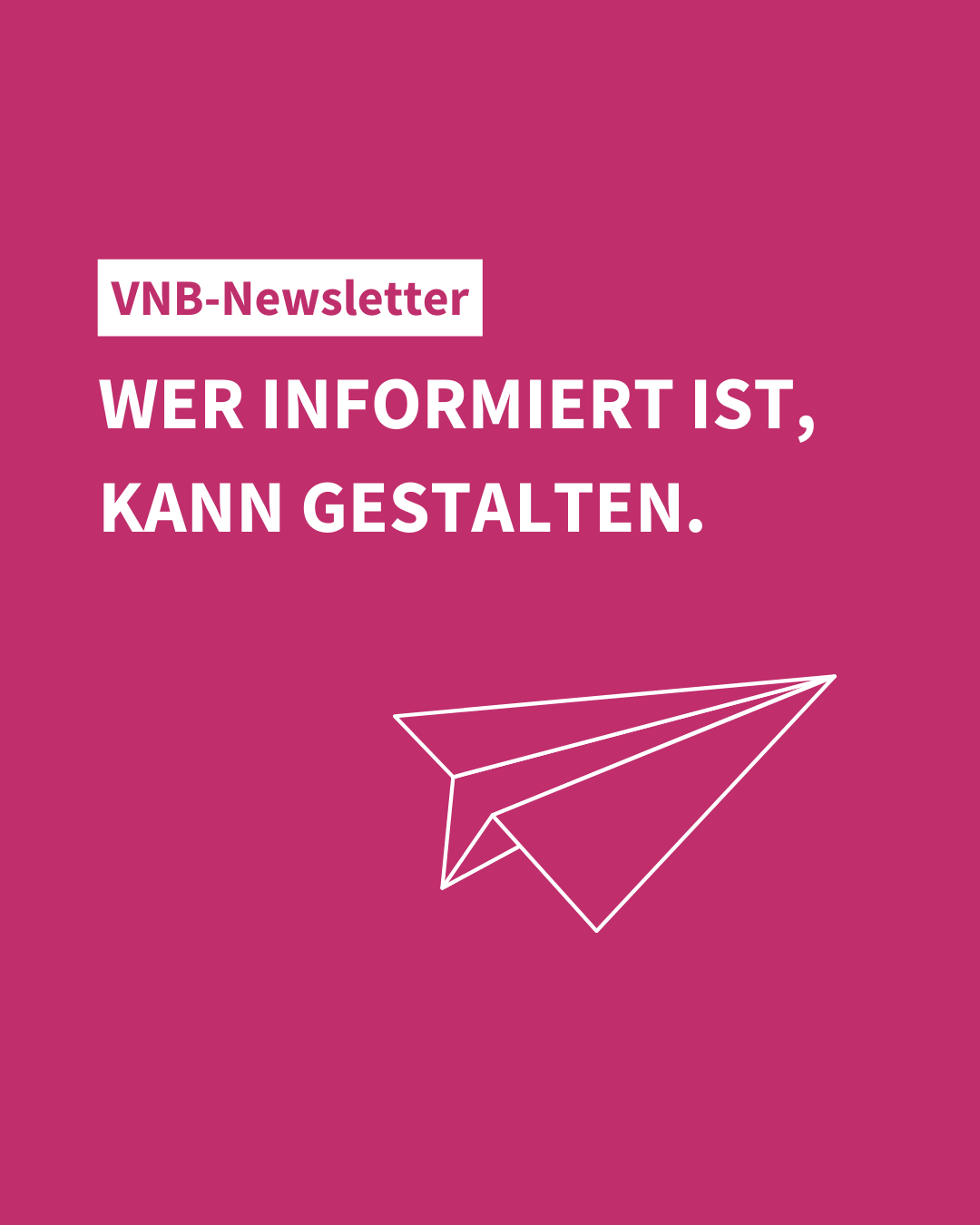 Unser VNB-Frühlings-Newsletter ist veröffentlicht