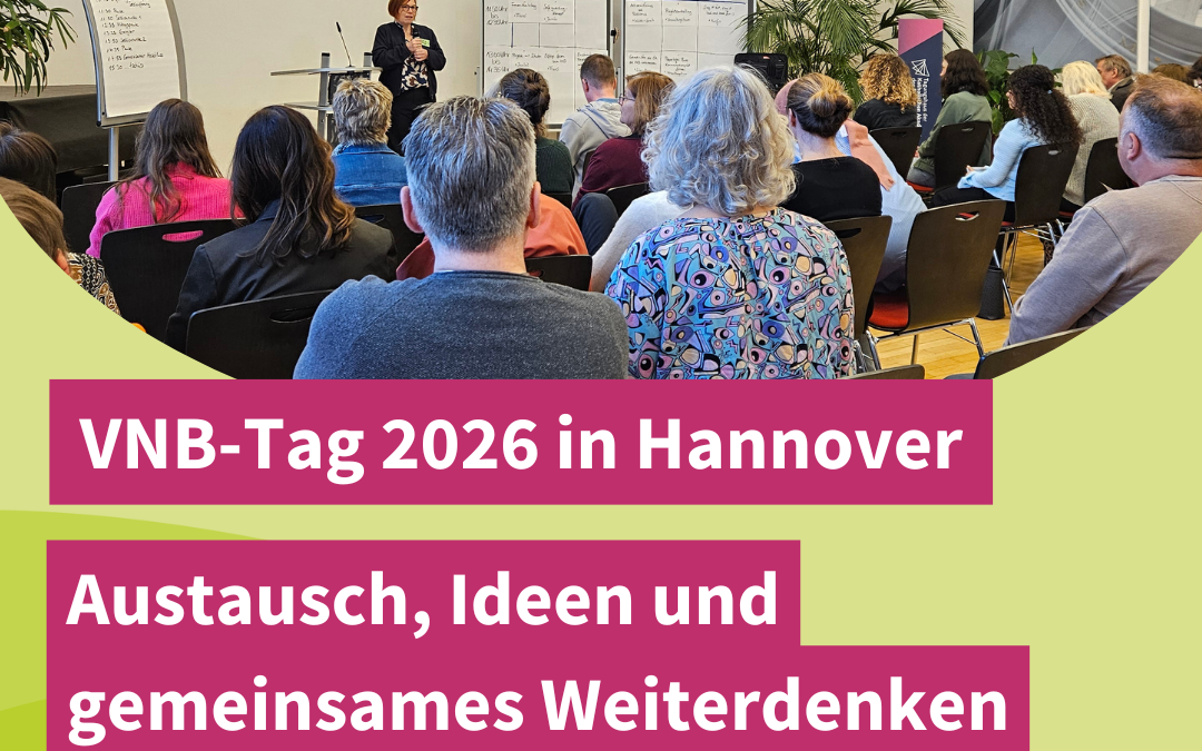 VNB-Tag 2026 in Hannover: Austausch, Ideen und gemeinsames Weiterdenken