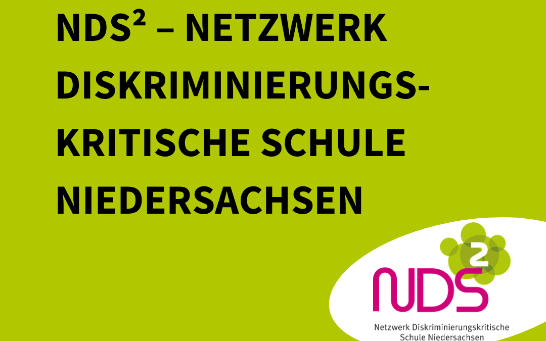 Netzwerktreffen NDS² – Netzwerk diskriminierungskritische Schule Niedersachsen | 27.04.2026 | Hannover