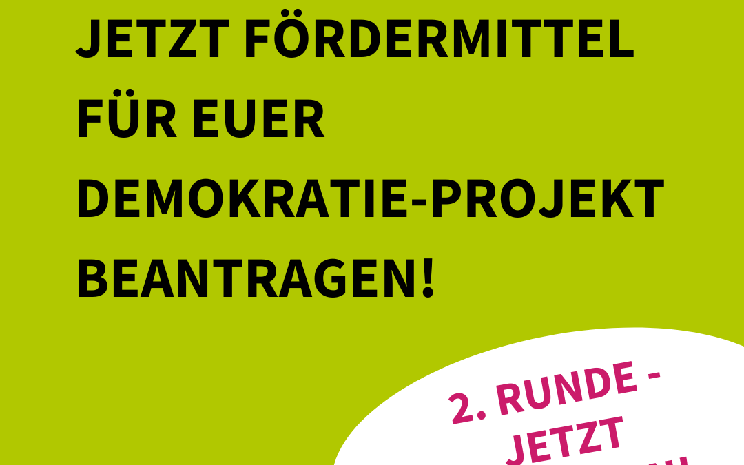 Projektidee für Demokratie? Jetzt Förderung sichern!