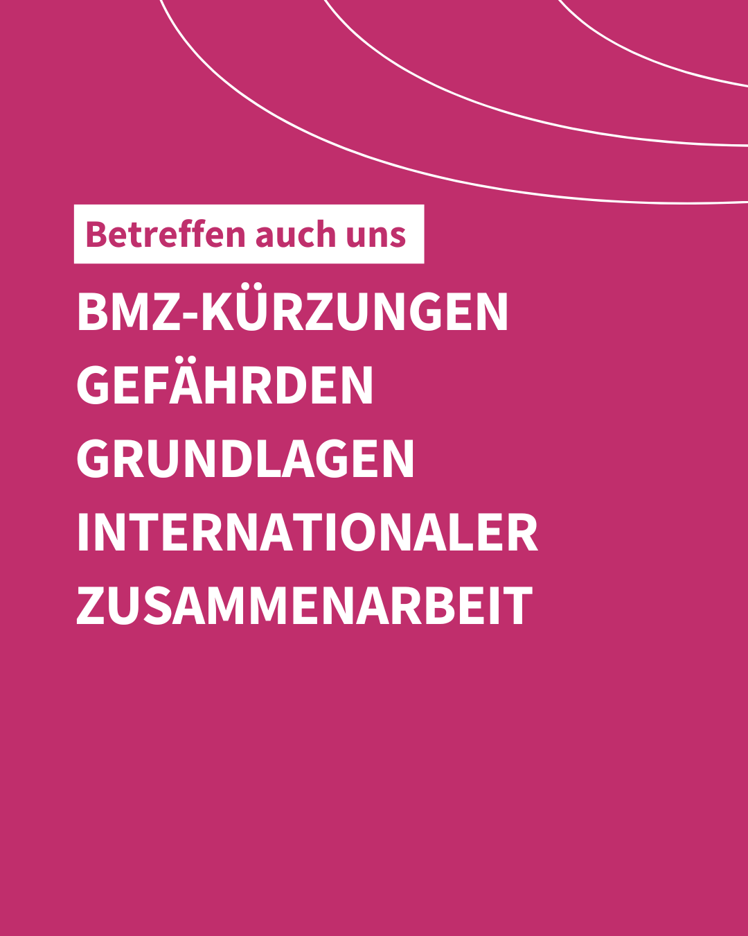 BMZ-Kürzungen gefährden Grundlagen internationaler Zusammenarbeit 