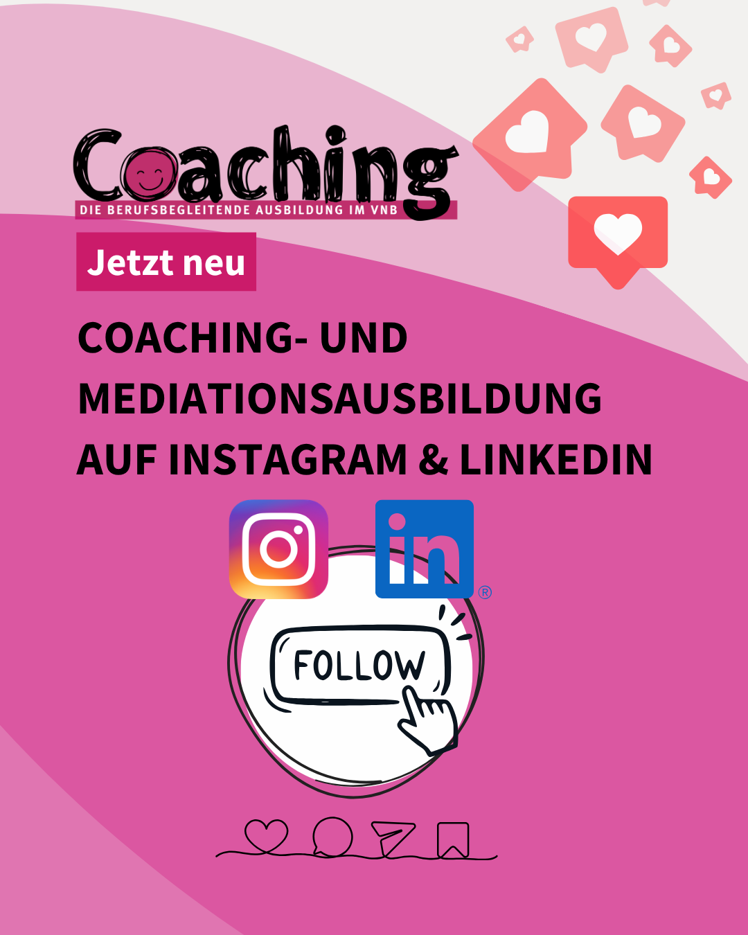 Neu auf Instagram & LinkedIn: Coaching- und Mediationsausbilung im VNB