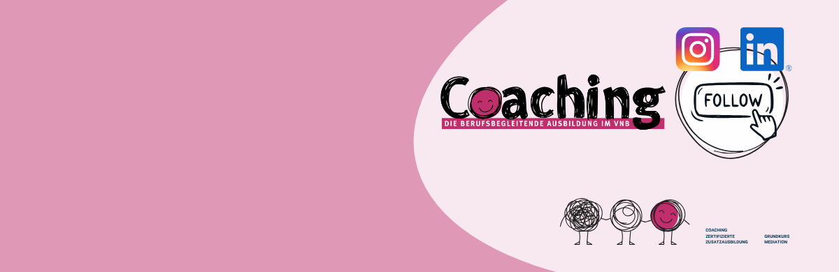 Coachingausbildung INSTA26 Drei stilisierte Figuren mit unterschiedlichen Gesichtsausdrücken vor rosa Hintergrund neben dem Schriftzug 'Coaching' und den Social-Media-Icons von Instagram und LinkedIn mit dem Wort 'FOLLOW'